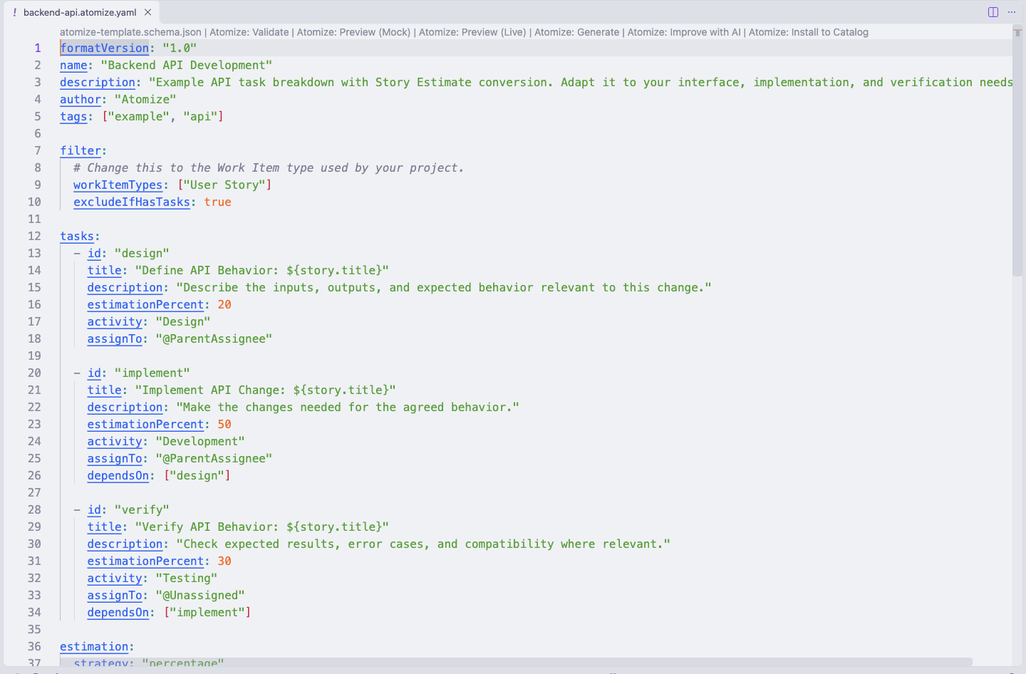 VS Code authoring a built-in Atomize YAML File with YAML syntax highlighting, Atomize CodeLens actions, and the Template filter and task definitions visible.